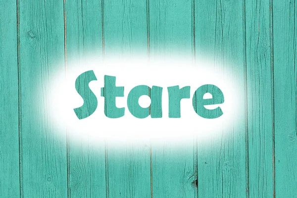 Stare word print on the grunge wooden plate — Stock Photo, Image