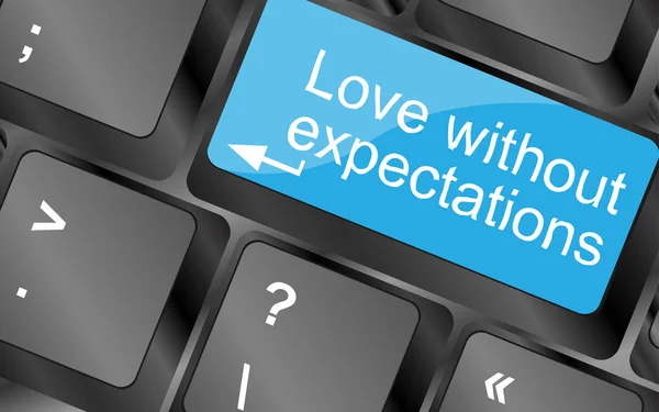 Love without expectations.  Computer keyboard keys. Inspirational motivational quote. Simple trendy design — Stock Photo, Image