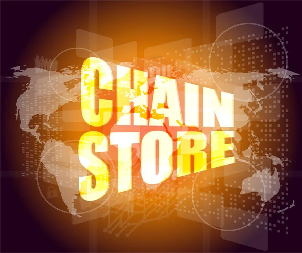 Business concept: chain store words on digital screen — Stock Photo, Image