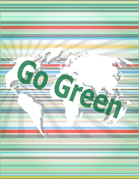 Сенсорный экран с сообщением - Go Green. Понятие цитирования, информация, комментарии, текстовый ящик — стоковое фото