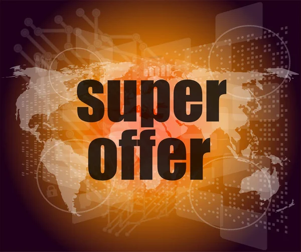 Marketing concept: words super offer on digital screen — Stock Photo, Image