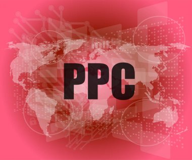PPC kelimeleri dijital dokunmatik ekran arayüzü - iş kavramı