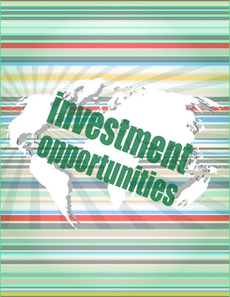 Conceito de negócio: palavras Oportunidades de investimento na tela digital — Fotografia de Stock