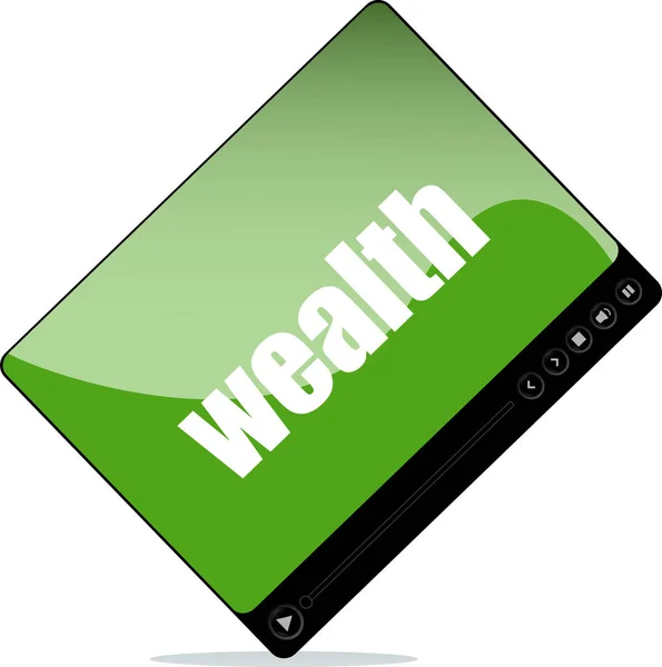 Video player for web with wealth word — Stock Photo, Image