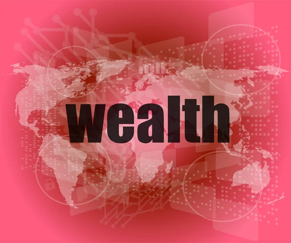 Wealth word on digital touch screen interface — Stock Photo, Image