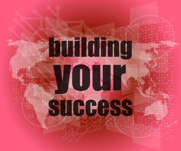 Building your success - digital touch screen interface — Stock Photo, Image