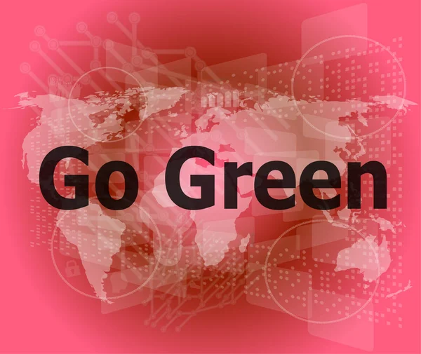 Pantalla táctil de negocios con mensaje - Go Green — Foto de Stock