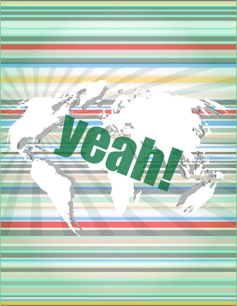 Business concept: word yeah on digital screen — Stock Photo, Image