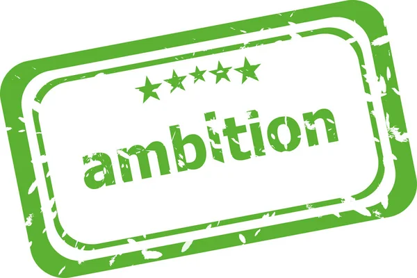 Ambition grunge rubber stamp isolated on white background — Stock Photo, Image