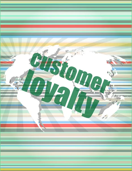 Marketing concept: words Customer loyalty on digital screen — Stock Photo, Image