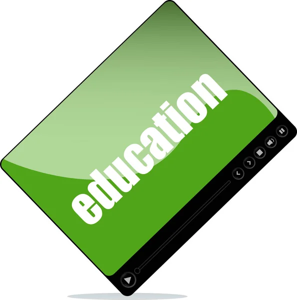 Reprodutor de vídeo para web com palavra educação — Fotografia de Stock