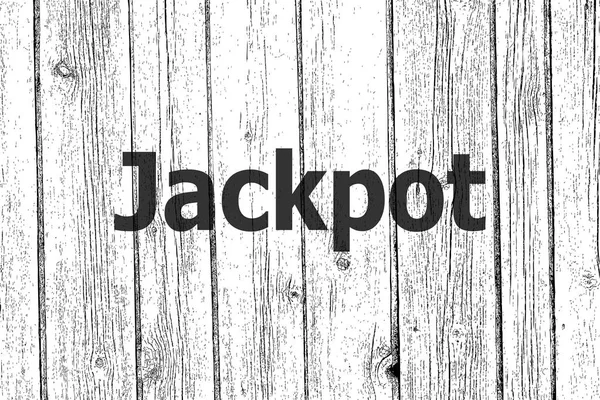 Text Jackpot. Business concept . Wooden texture background. Black and white — Stock Photo, Image