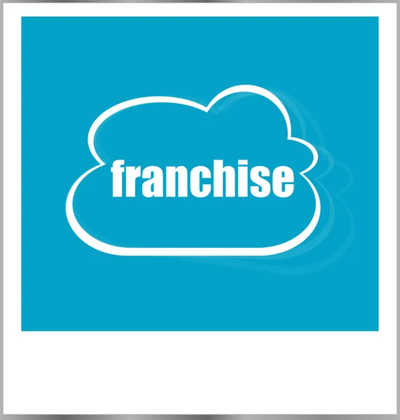 Franchise word iş kavramı, üzerinde beyaz izole fotoğraf çerçevesi — Stok fotoğraf