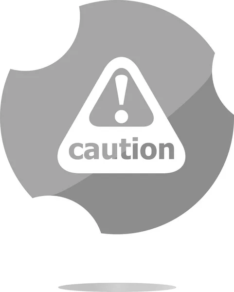 Attention caution sign icon. Exclamation mark. Hazard warning symbol. Modern UI website button — Stock Photo, Image