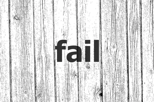 Text Fail. Finance concept . Wooden texture background. Black and white — Stock Photo, Image