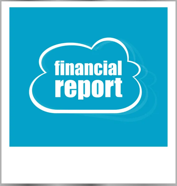 Financial report words business concept, photo frame isolated on white — Stock Photo, Image