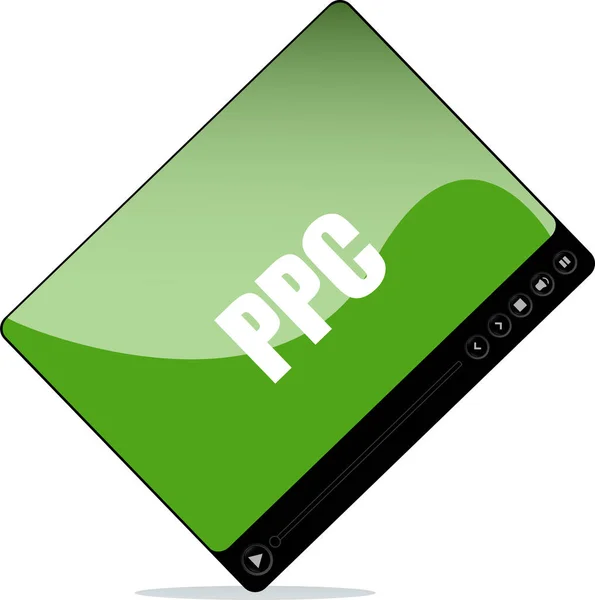 Video player for web with ppc word. pay per click — Stock Photo, Image