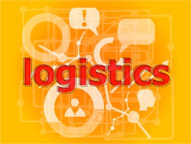 Lojistik kelime dijital ekranda. İş konsepti. Büyük bilgi grafik elementleri kümesi