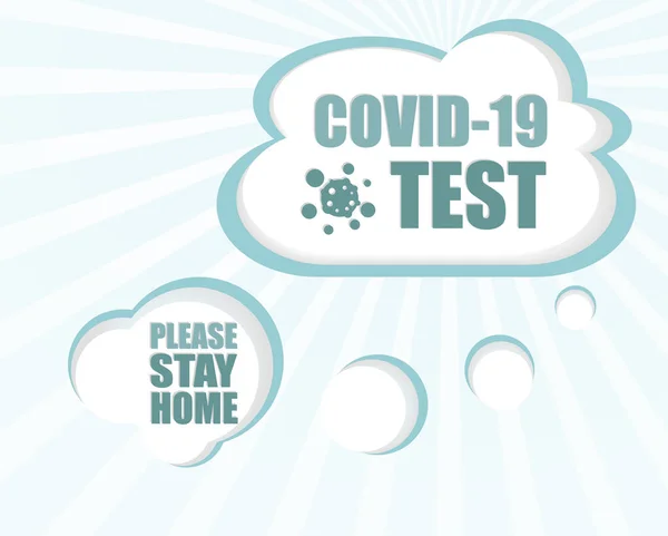 Teste Covid Por Favor Fica Casa Assine Cautela Covid Coronavirus — Fotografia de Stock