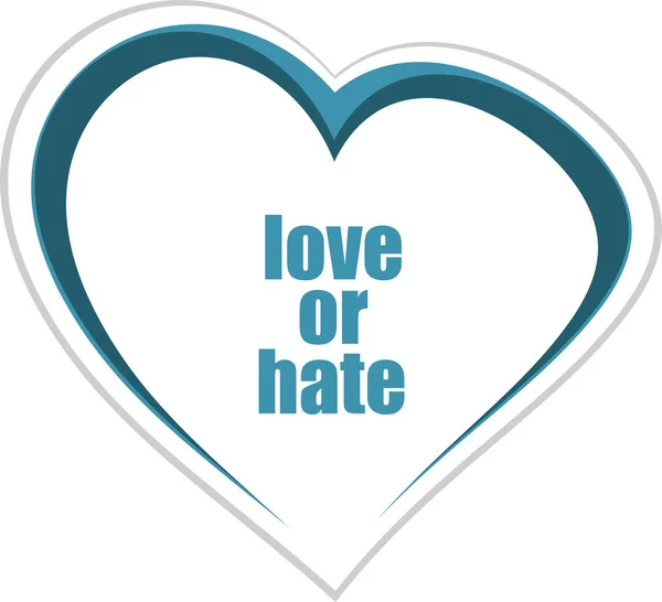 Любов Або Ненависть Тексту Соціальна Концепція Кнопка Любов Серця Веб — стокове фото