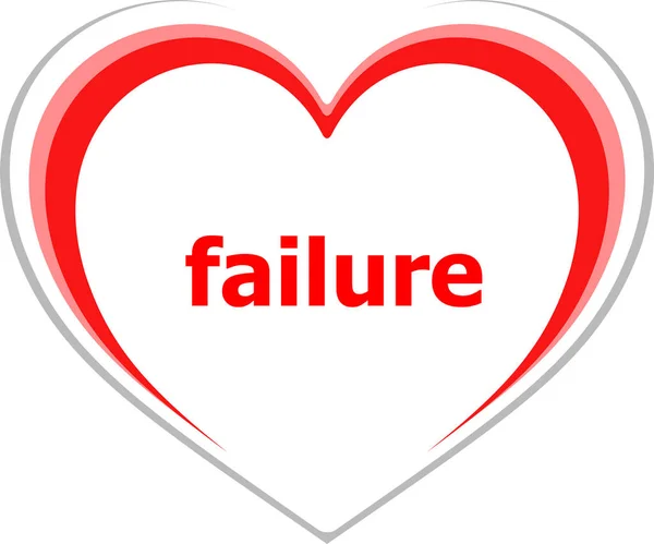 Text Failure Finance Concept Love Heart Icon Button Web Services — Stock Photo, Image