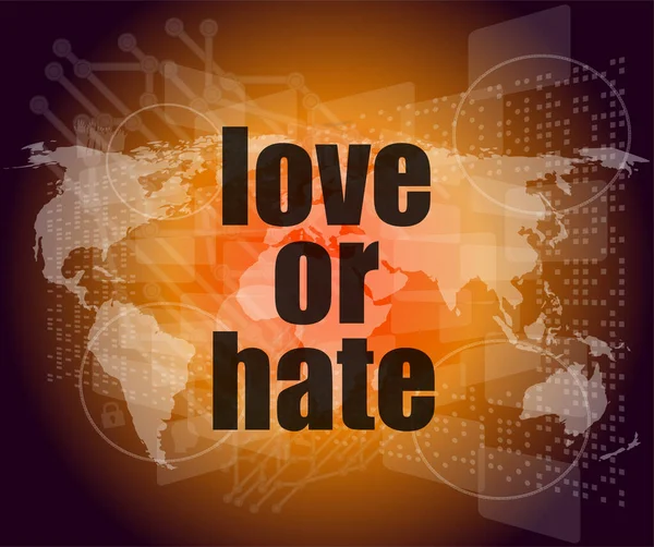 Szerelem Vagy Gyűlölet Szavak Digitális Érintőképernyő Felület — Stock Fotó