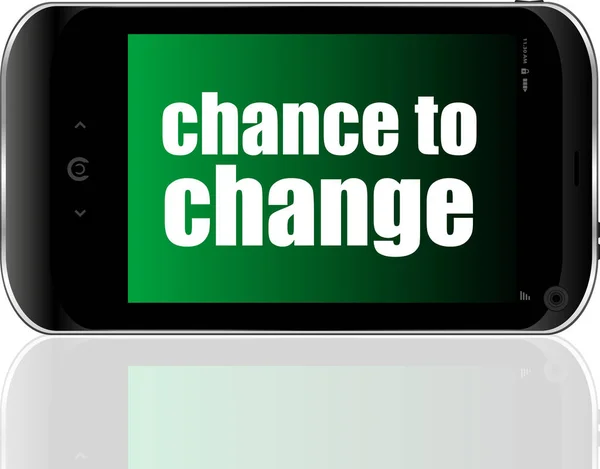 Бизнес Концепция Text Chance Change Подробный Современный Смартфон — стоковое фото