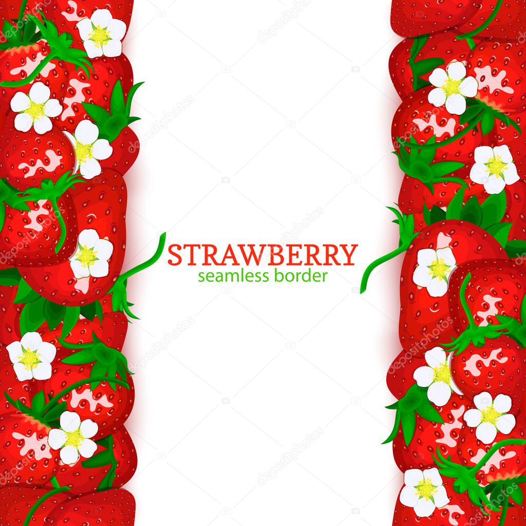 Strawberry fruit vertical seamless border. Vector illustration card top and bottom Fresh red beries for design tea, ice cream, natural cosmetics, health care products, detox diet