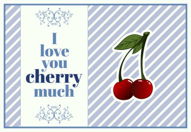 St için dikey bir kart. Sevgililer günü tebrik ile seni kiraz çok seviyorum