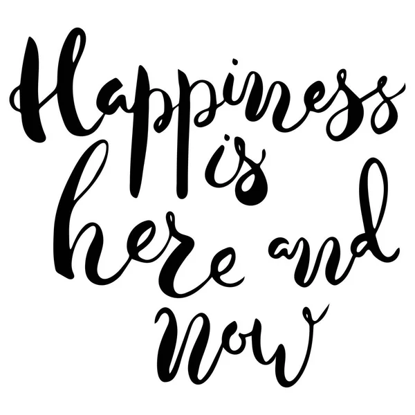 Η ευτυχία είναι εδώ και τώρα. — Διανυσματικό Αρχείο
