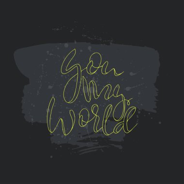 Sen benim dünya metin. Hat sanatı ile kartı