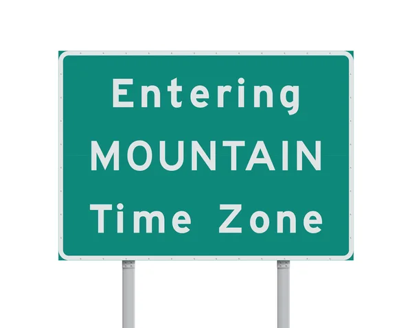 Entering Mountain Time Zone road sign — Stock Vector