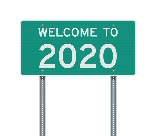 Ilustração Vetor Bem Vindo 2020 Green American Road Sign —  Vetores de Stock