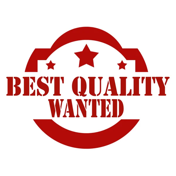 Best Quality Wanted — Stock Vector