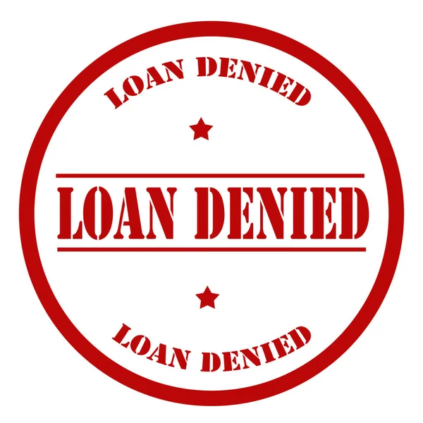 Loan Denied-stamp — Stock Vector