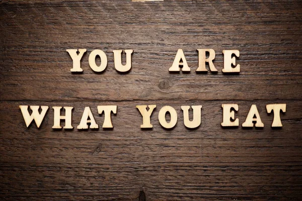 You What You Eat Sentence Wood Table — Stock Photo, Image