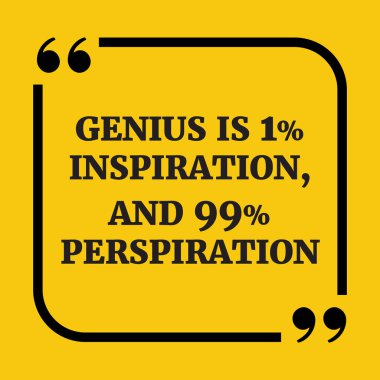 Motivasyonel teklif. Dahice % 1 ilham ve % 99 perspirati
