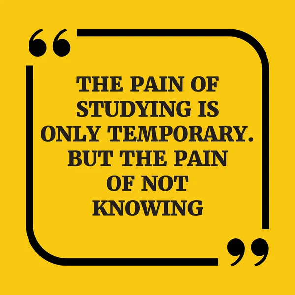 Мотиваційна цитата. Біль у навчанні є лише тимчасовим. Але т — стоковий вектор