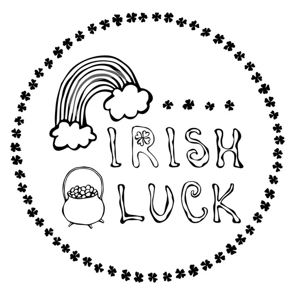 Логотип ирландской удачи с радугой и горшком золота. В рамке круга из клевера. Набросок. Типографический дизайн ко Дню Святого Патрика. Савойяр-дудл . — стоковое фото