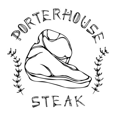 Porterhouse biftek Beef s kekik Herb çerçeve yazı ile kesmek. Kasap ve et lokantası Restoran Menü Logo için et Rehberi'nde. El çizimi çekilmiş. Savoyar Doodle stili.