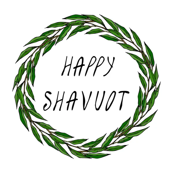 Jewish Holiday Happy Shavuot Card. Wreath Bay Green Leaf. Hand Written Text. Round Wreath of Malt, Space for Text Template. Realistic Hand Drawn Illustration. Savoyar Doodle Style. — Stock Vector