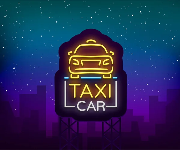 Modèle de conception de voiture de taxi néon logos lumineux concept. Panneau lumineux sur le thème du transport des passagers. Des enseignes au néon, une bannière de nuit. Illustration vectorielle — Image vectorielle