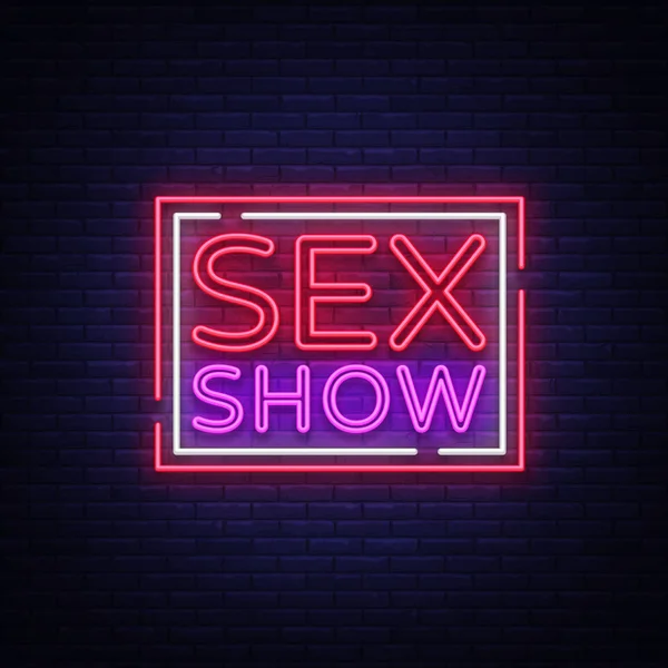 Geslacht neon teken weergeven. Heldere nacht banner in neon stijl, neon reclameborden voor reclame voor seks toont, Sexshop, intieme diensten, volwassene toont. Vectorillustratie — Stockvector
