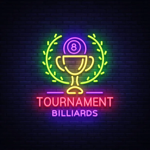 Billard-Turnier-Logo im Neon-Stil. Leuchtreklame Design-Vorlage für Billard-Club, Bar, Lichtbanner, Nacht-Neon-Werbung, Design-Element, helle Fackel. Vektorillustration — Stockvektor