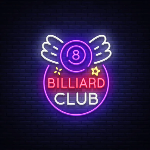 Billiard club neonový nápis. Navrhnout šablonu jasnou neonových emblém, logo pro Billiard klub, Bar, turnaj. Světelný nápis, noční znamení pro vaše projekty. Vektorové ilustrace — Stockový vektor