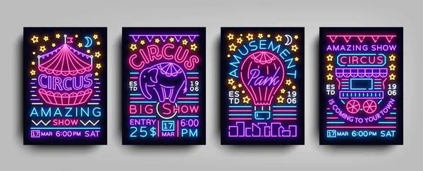 Circus samling av affischer design mallar neon stil. Circus uppsättning neonskyltar, tält, elefant, nöjespark, ljus banner, neon flygblad, reklam för cirkusföreställningar. Vektorillustration — Stock vektor