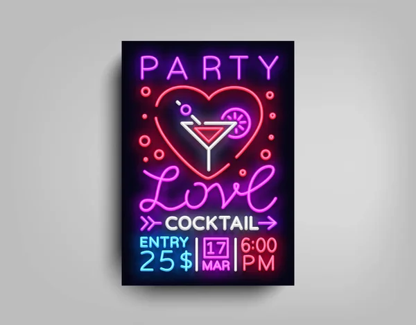 Modello di poster vettoriale per cocktail party. Love Cocktail party, Poster neon, cartello al neon, striscione luminoso, luminoso invito alla festa o alla danza, brochure vita notturna, tipografia, cartolina a San Valentino — Vettoriale Stock