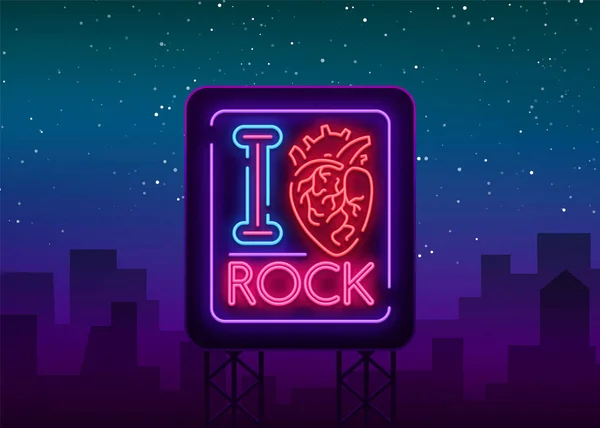 Αγαπώ το βράχο. Νέον σύμβολο, φωτεινό banner, σύμβολο, αφίσα για το θέμα της μουσικής, rocknroll, για ένα κόμμα, συναυλία, φεστιβάλ, μουσική fest. Εικονογράφηση διάνυσμα — Διανυσματικό Αρχείο