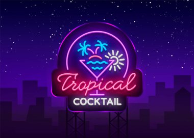 Tropikal kokteyl neon tabela. Kokteyl Logo, Neon tarzı, afiş, gece parlak Neon ışık reklam kokteyl Bar, parti, Pub için. Alkol. Vektör çizim