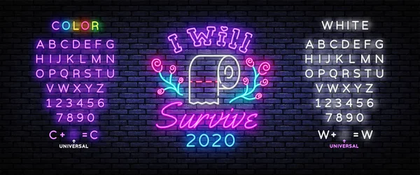 Ich werde die Leuchtreklamen überleben. Covid 19 Neon-Konzept mit Toilettenpapier. Ich habe die große Toilettenpapier-Krise des Jahres 2020 überlebt. Modernes Trenddesign. Vektorillustration. Bearbeiten von Text-Leuchtreklame — Stockvektor